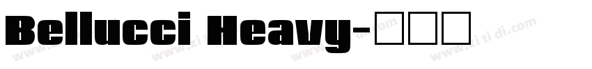 Bellucci Heavy字体转换